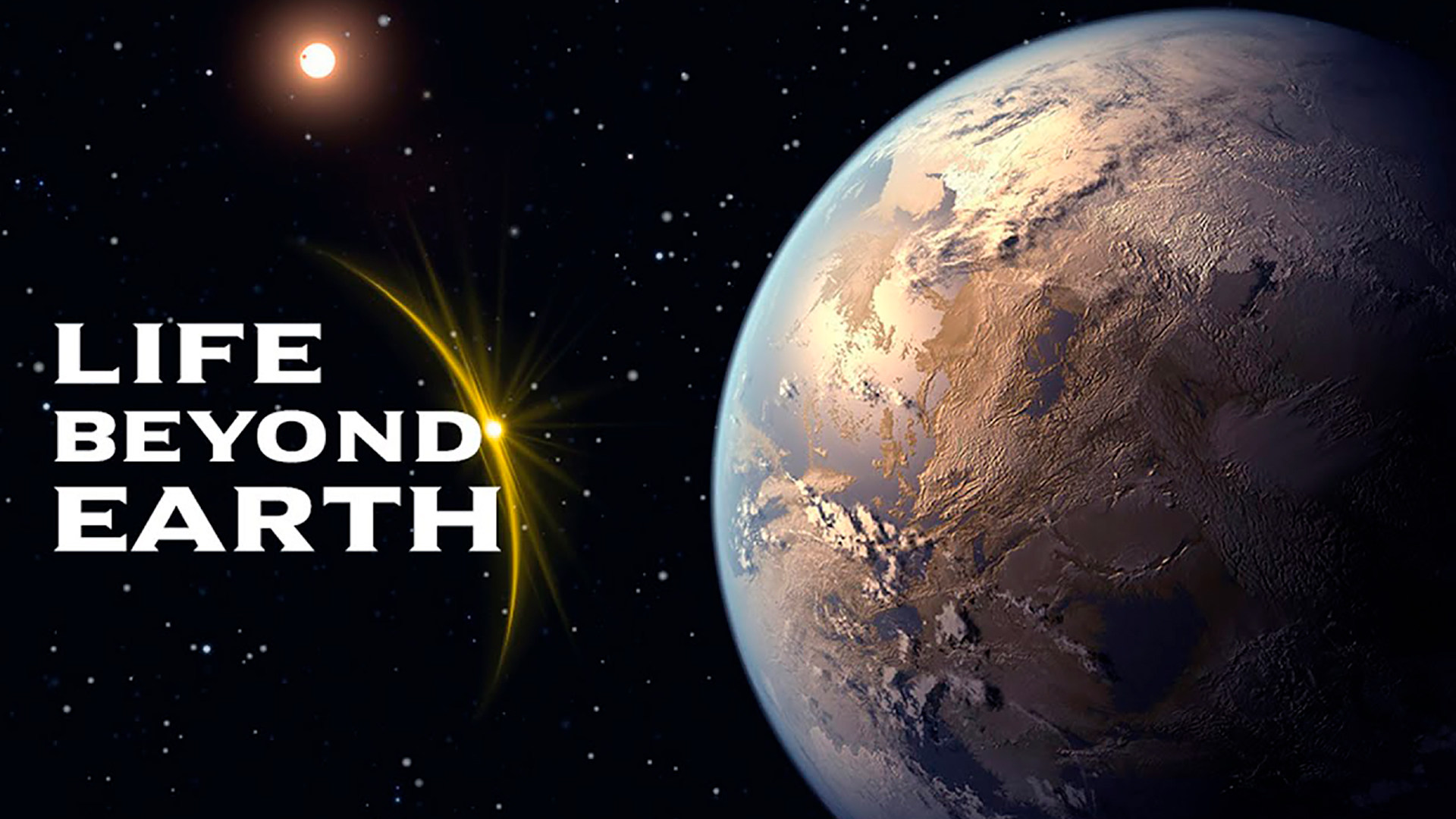 Life on earth reimagined. Жизнь вне земли. Life Beyond. Beyond Earth. Life on Earth.